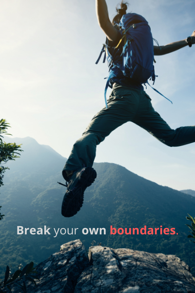 Break your own boundaries. - Heartcore Business